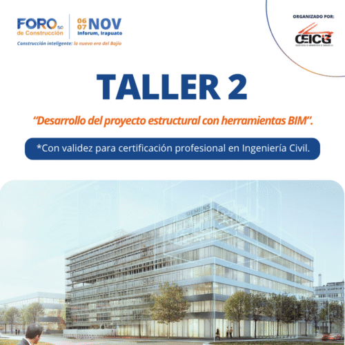 Taller 2: Desarrollo del proyecto estructural con herramientas BIM